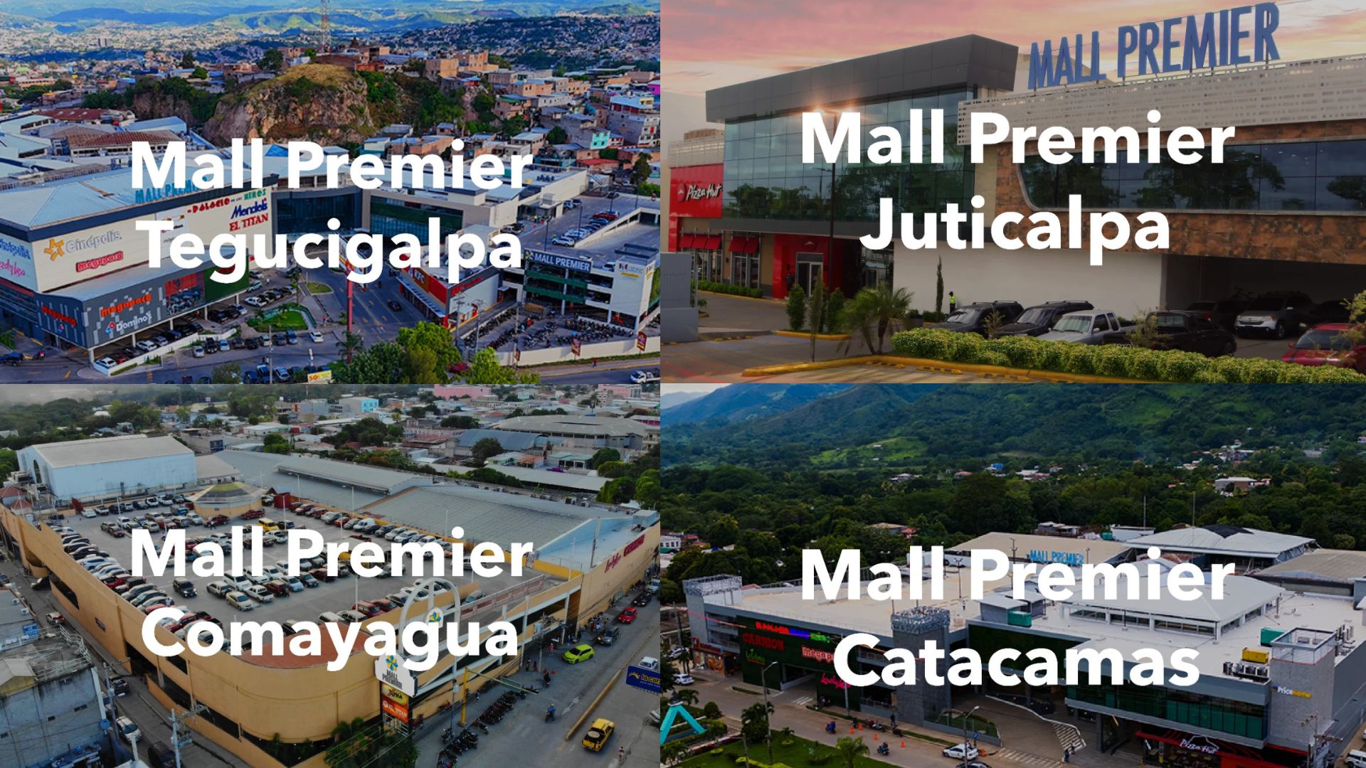 Fachadas de Mall Premier en Tegucigalpa, Comayagua, Juticalpa y Catacamas.